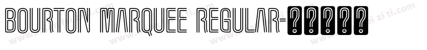 Bourton Marquee Regular字体转换